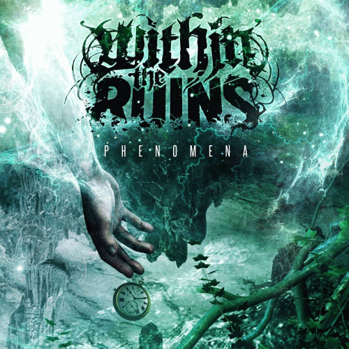 Within The Ruins : Phenomena